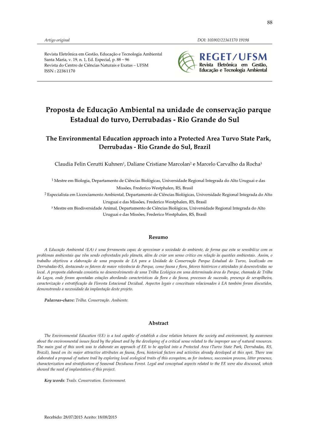 Proposta De Educação Ambiental Na Unidade De Conservação Parque Estadual Do Turvo, Derrubadas - Rio Grande Do Sul