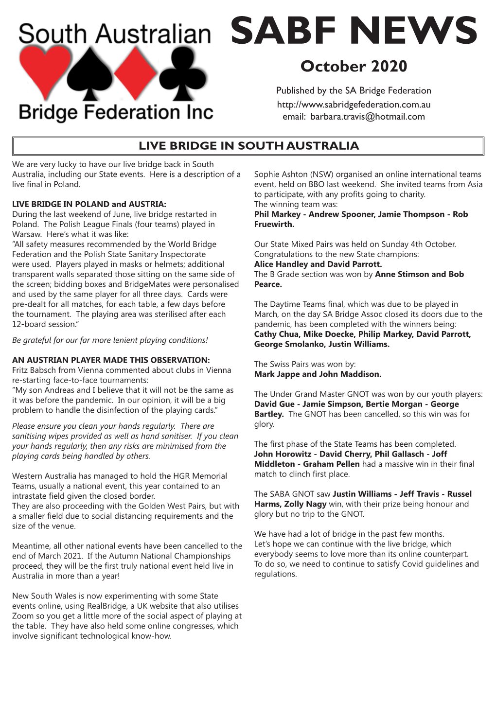 October 2020 Published by the SA Bridge Federation Email: Barbara.Travis@Hotmail.Com