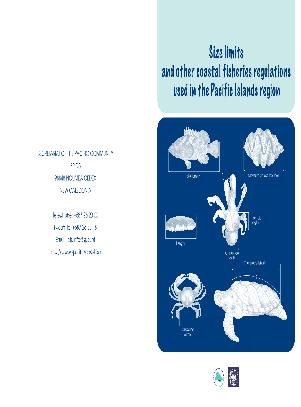 Size Limits and Other Coastal Fisheries Regulations Used in the Pacific Islands Region