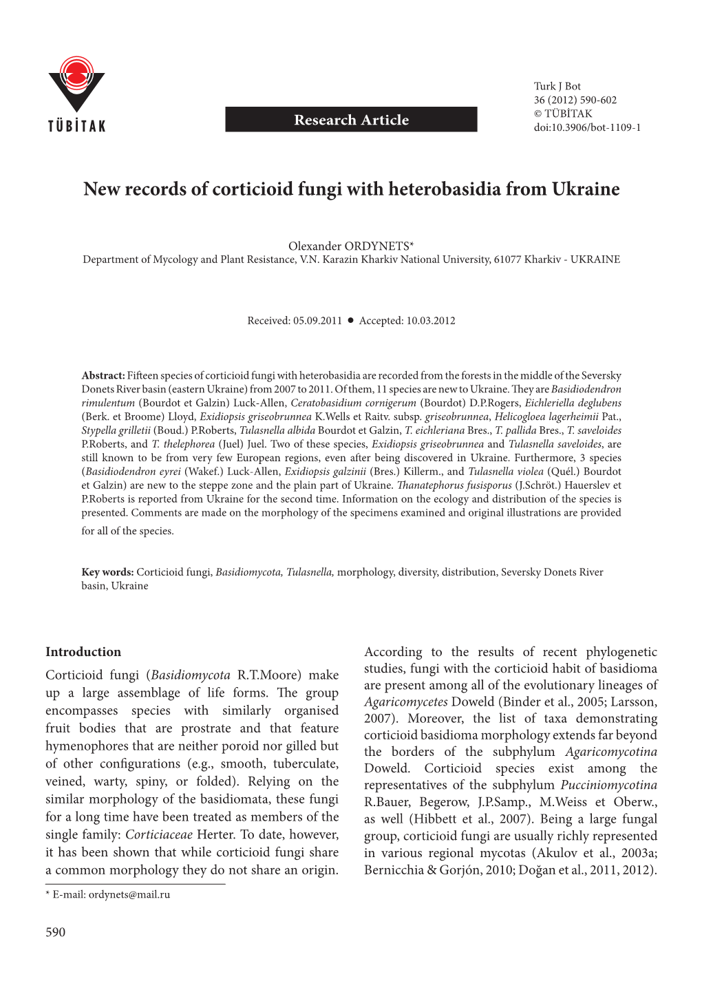 New Records of Corticioid Fungi with Heterobasidia from Ukraine