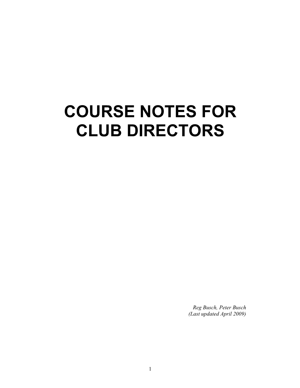 Course Notes for Club Directors