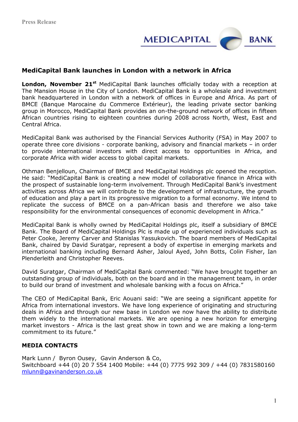 1 Press Release Medicapital Bank Launches in London with a Network