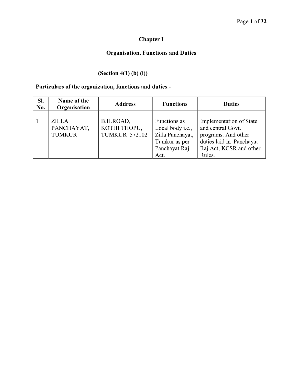 Page 1 of 32 Chapter I Organisation, Functions and Duties (Section 4(1