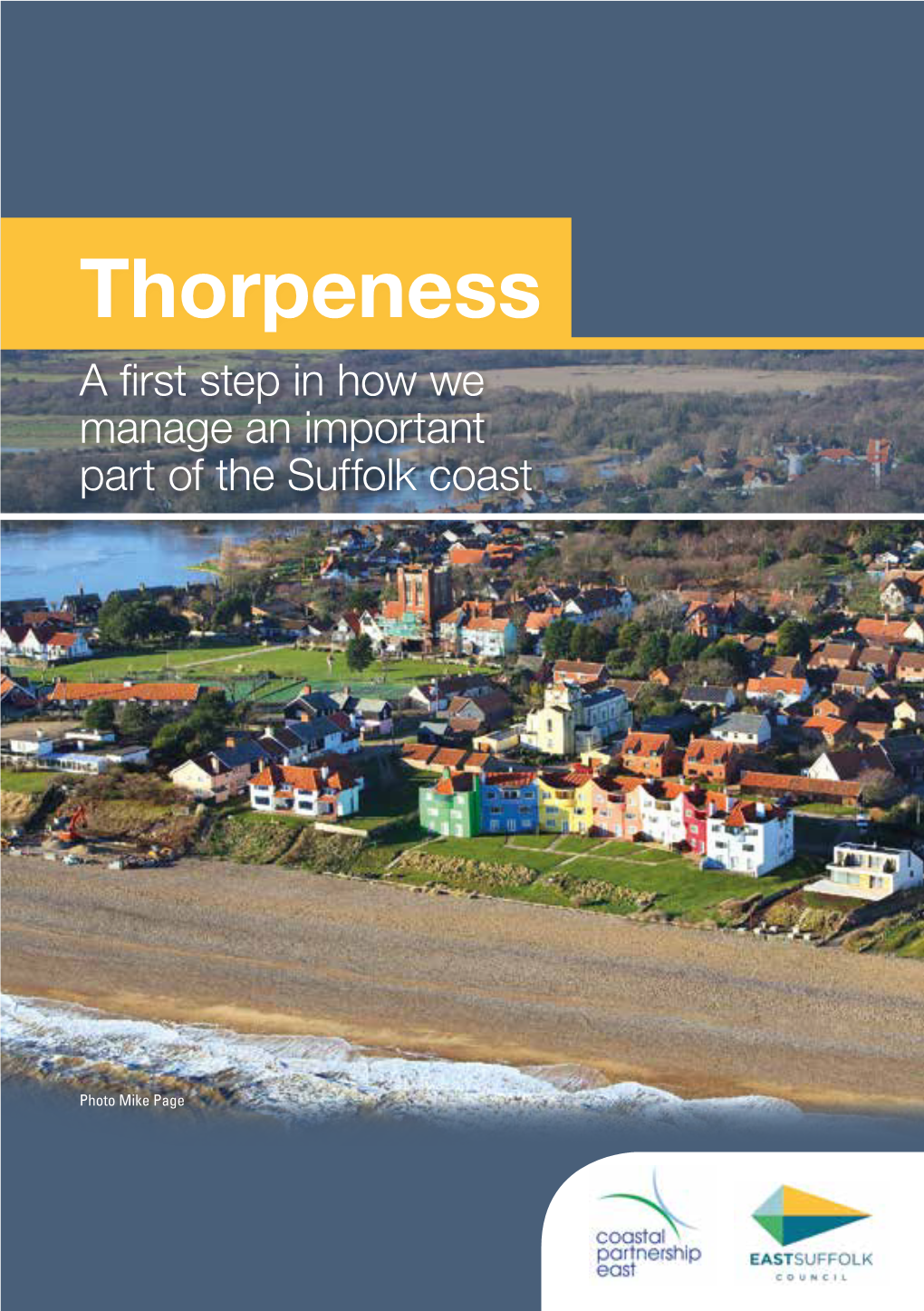 Thorpeness a First Step in How We Manage an Important Part of the Suffolk Coast