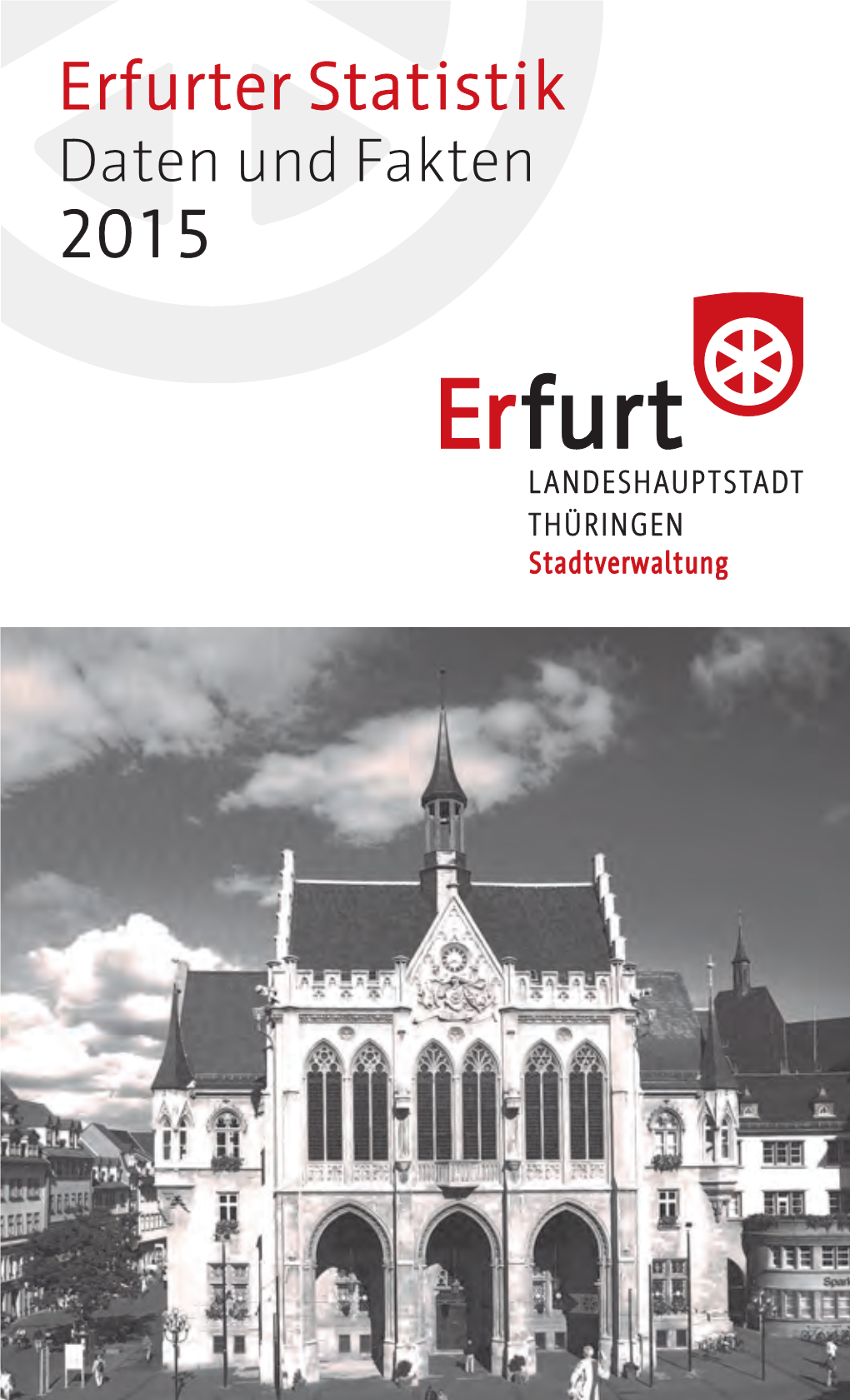 Erfurter Statistik Daten Und Fakten