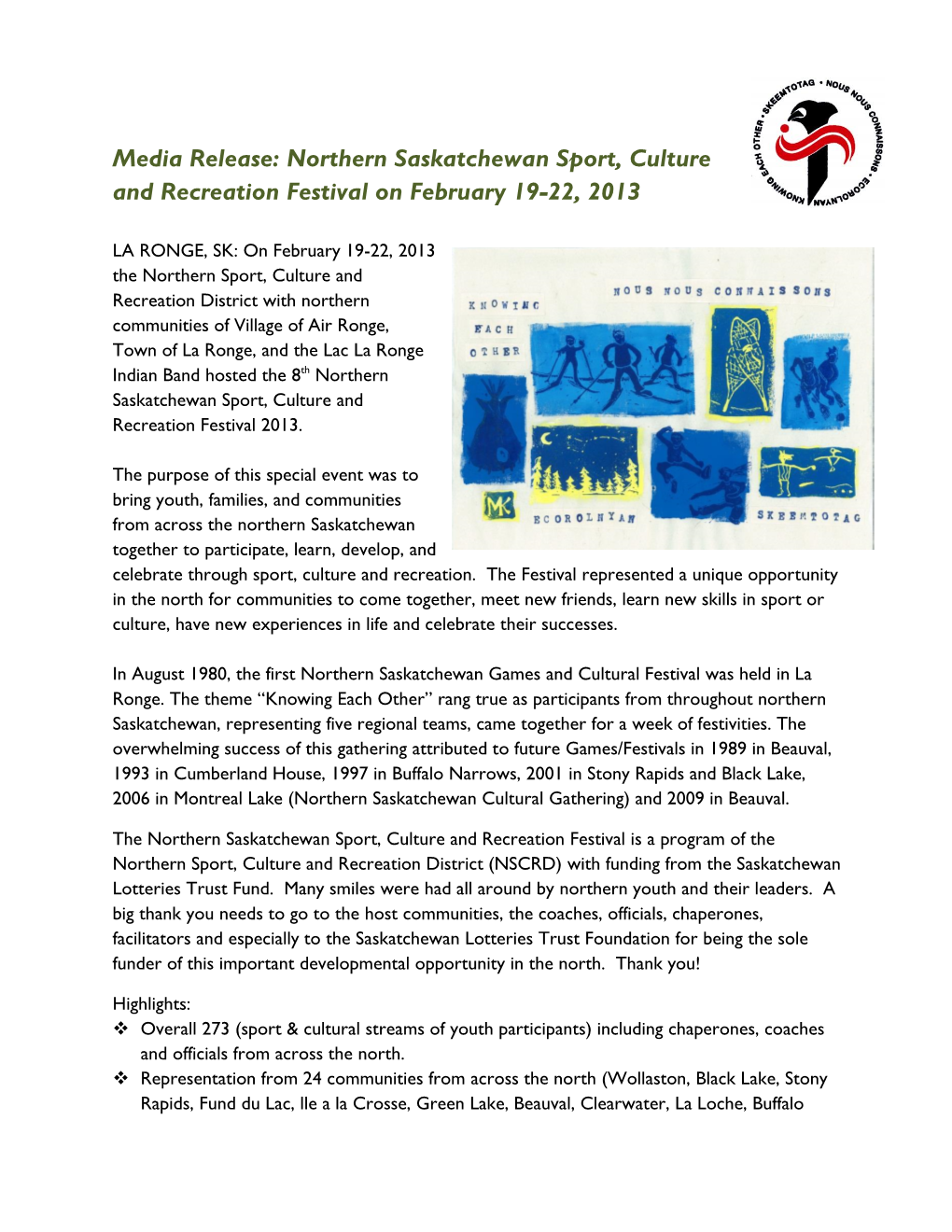 Media Release: Northern Saskatchewan Sport, Culture and Recreation Festival on February 19-22, 2013