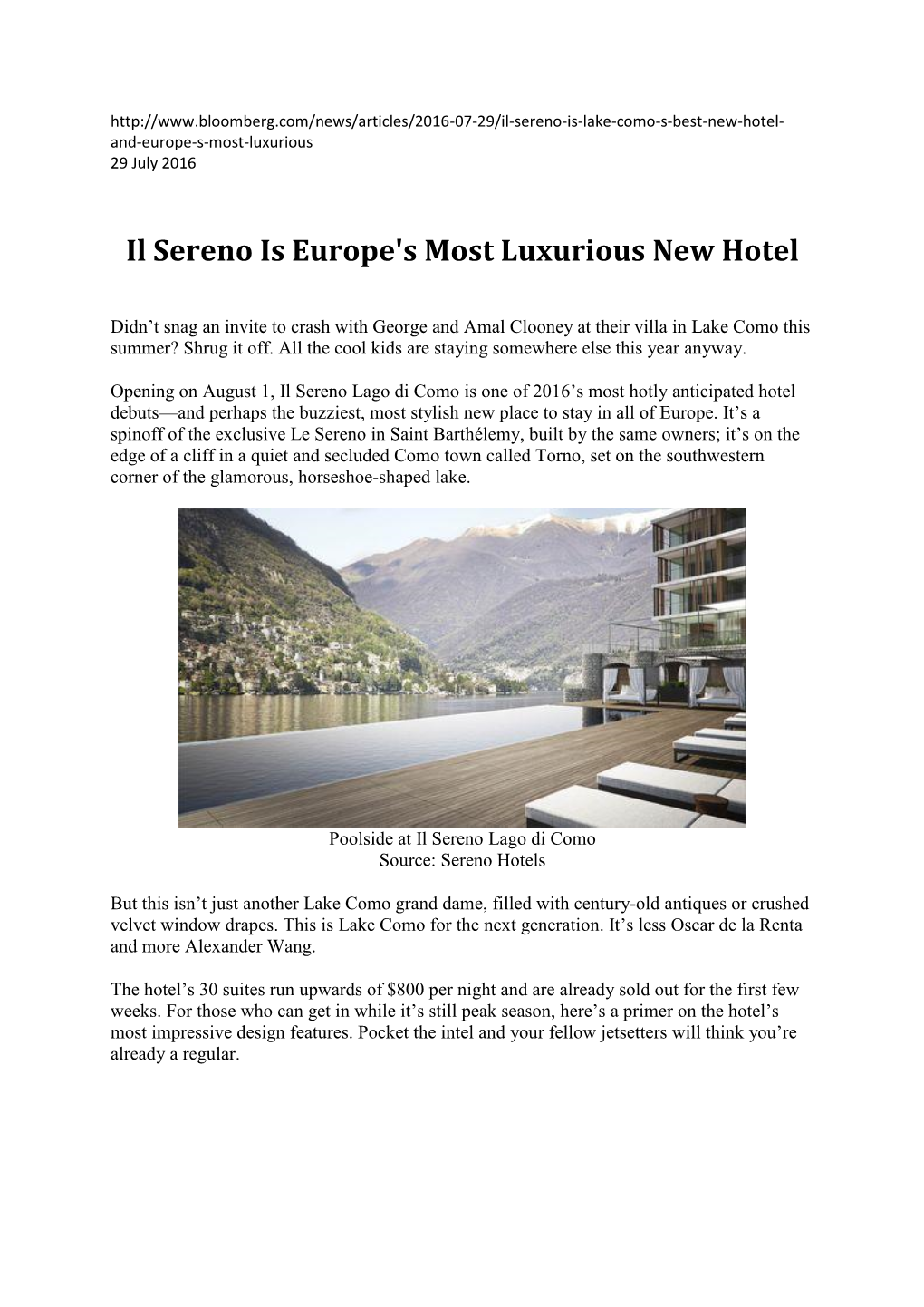 Il Sereno Is Europe's Most Luxurious New Hotel