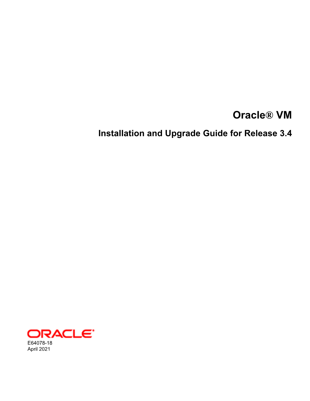 Oracle® VM Installation and Upgrade Guide for Release 3.4
