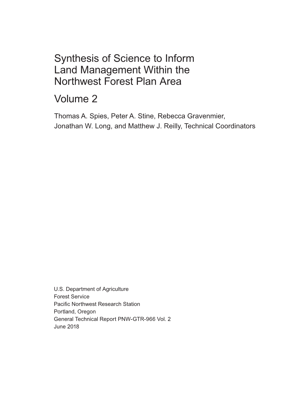 Synthesis of Science to Inform Land Management Within the Northwest Forest Plan Area Volume 2