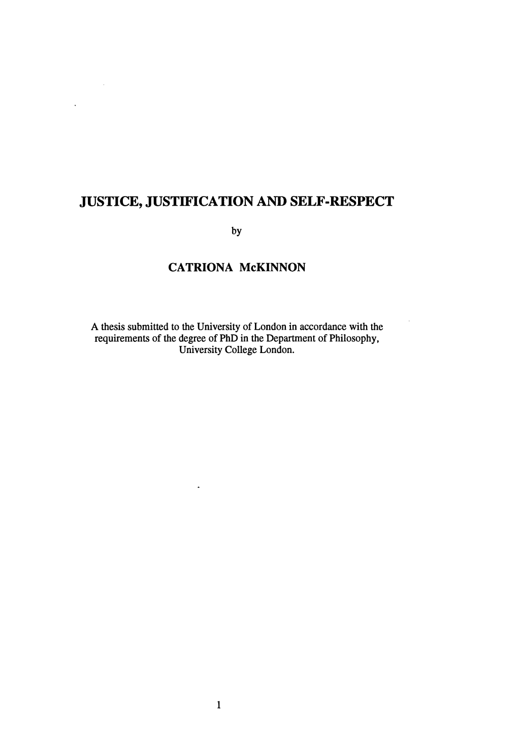 Justice, Justification and Self-Respect