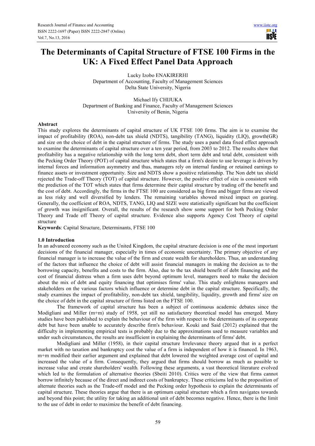 The Determinants of Capital Structure of FTSE 100 Firms in the UK: a Fixed Effect Panel Data Approach