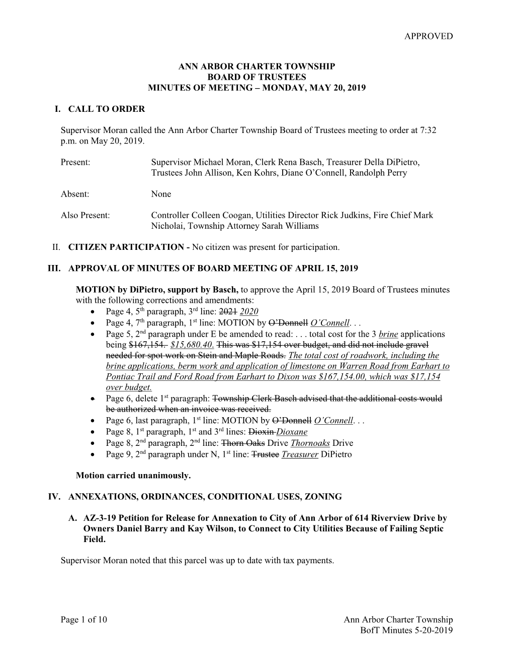 APPROVED Page 1 of 10 Ann Arbor Charter Township Boft Minutes 5-20-2019 ANN ARBOR CHARTER TOWNSHIP BOARD of TRUSTEES MINUTES OF