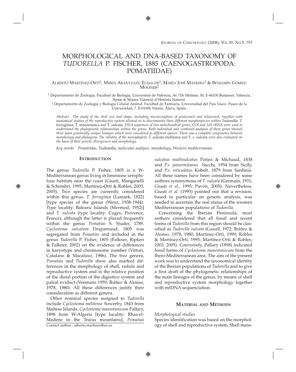 Morphological and Dna-Based Taxonomy of Tudorella P