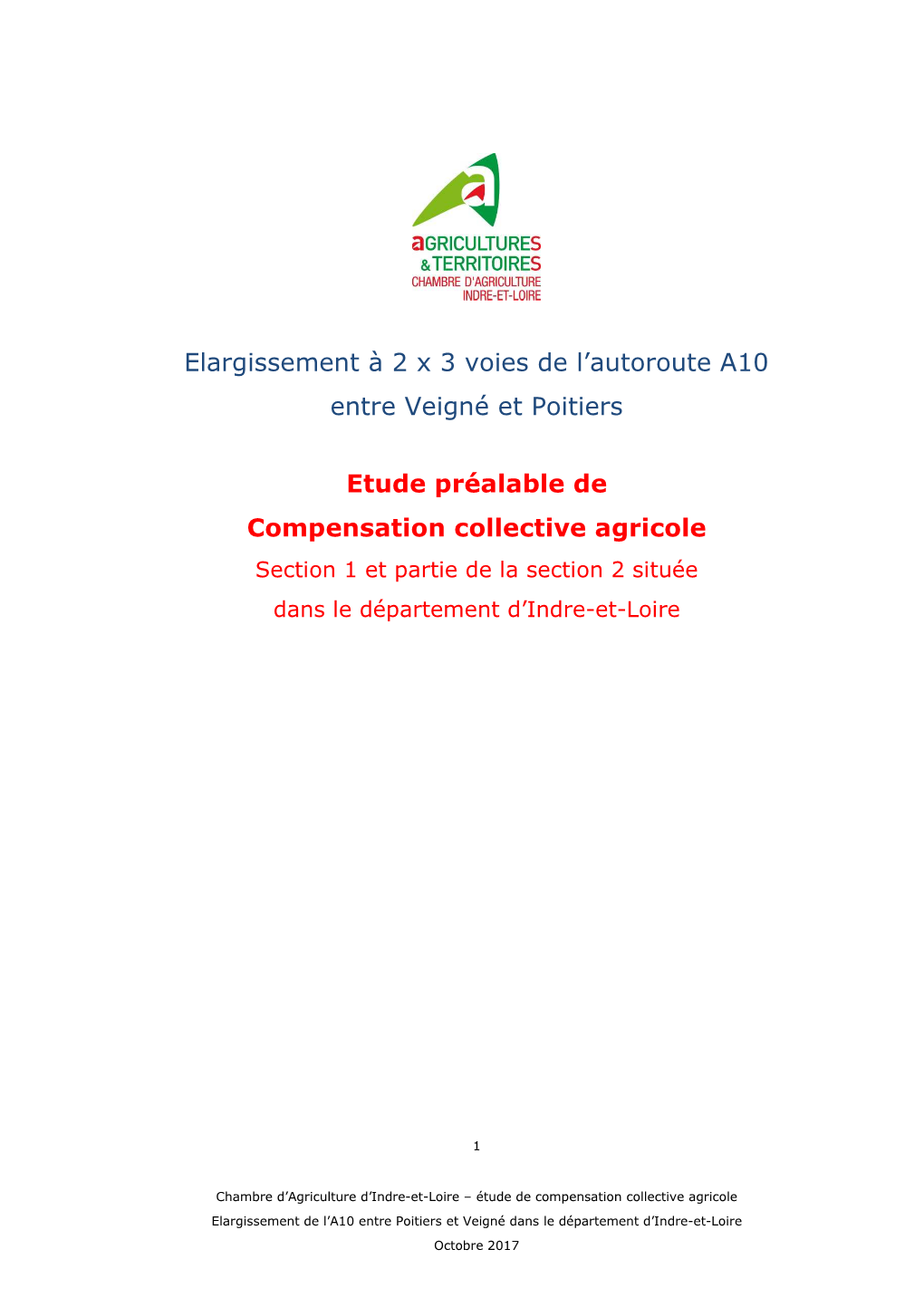 Etude Préalable De Compensation Collective Agricole Section 1 Et Partie De La Section 2 Située Dans Le Département D’Indre-Et-Loire