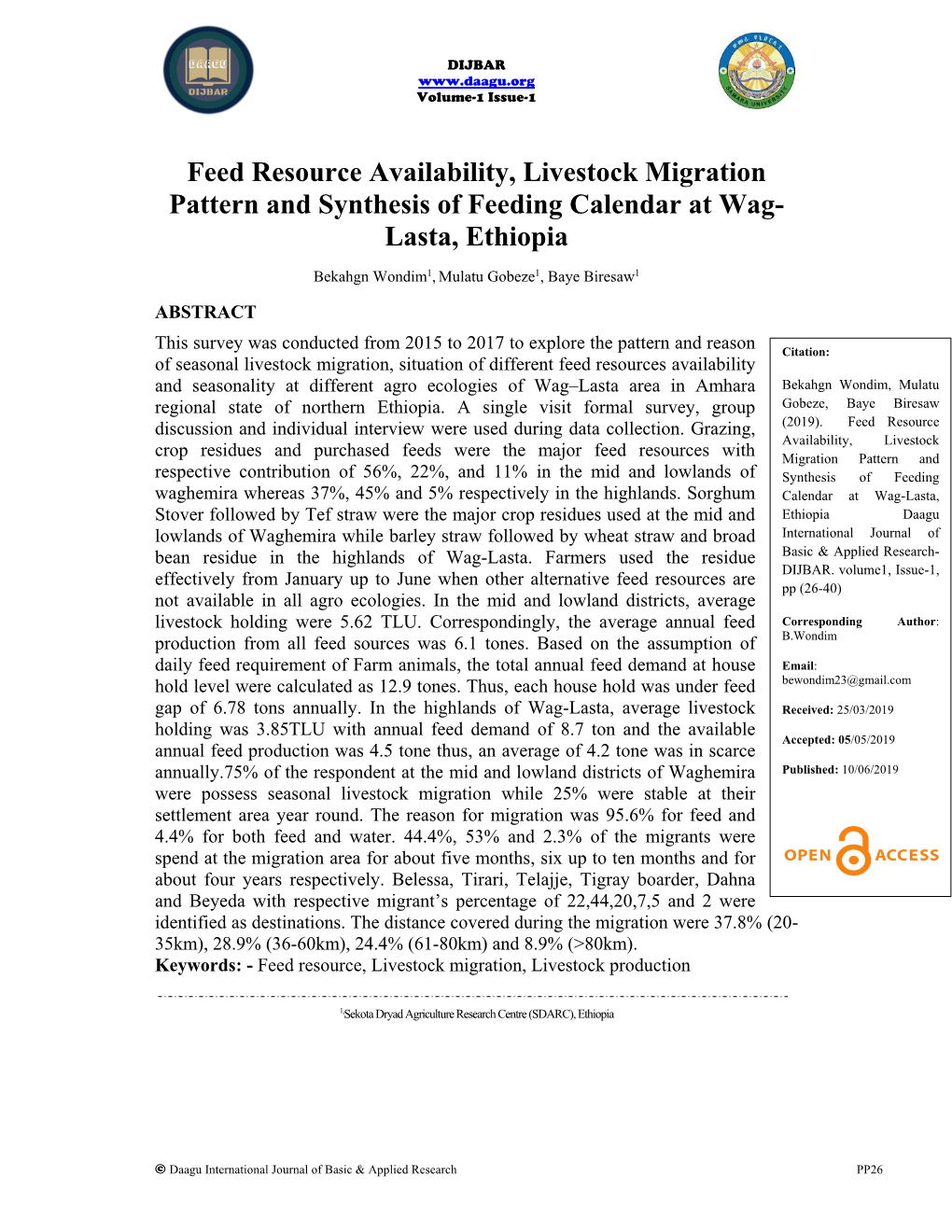 Feed Resource Availability, Livestock Migration Pattern and Synthesis of Feeding Calendar at Wag- Lasta, Ethiopia