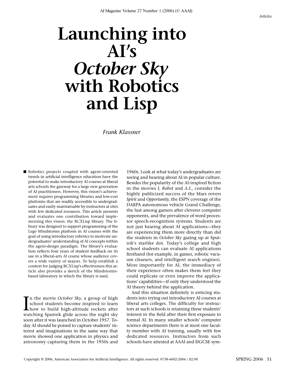 Launching Into AI's October Sky with Robotics and Lisp