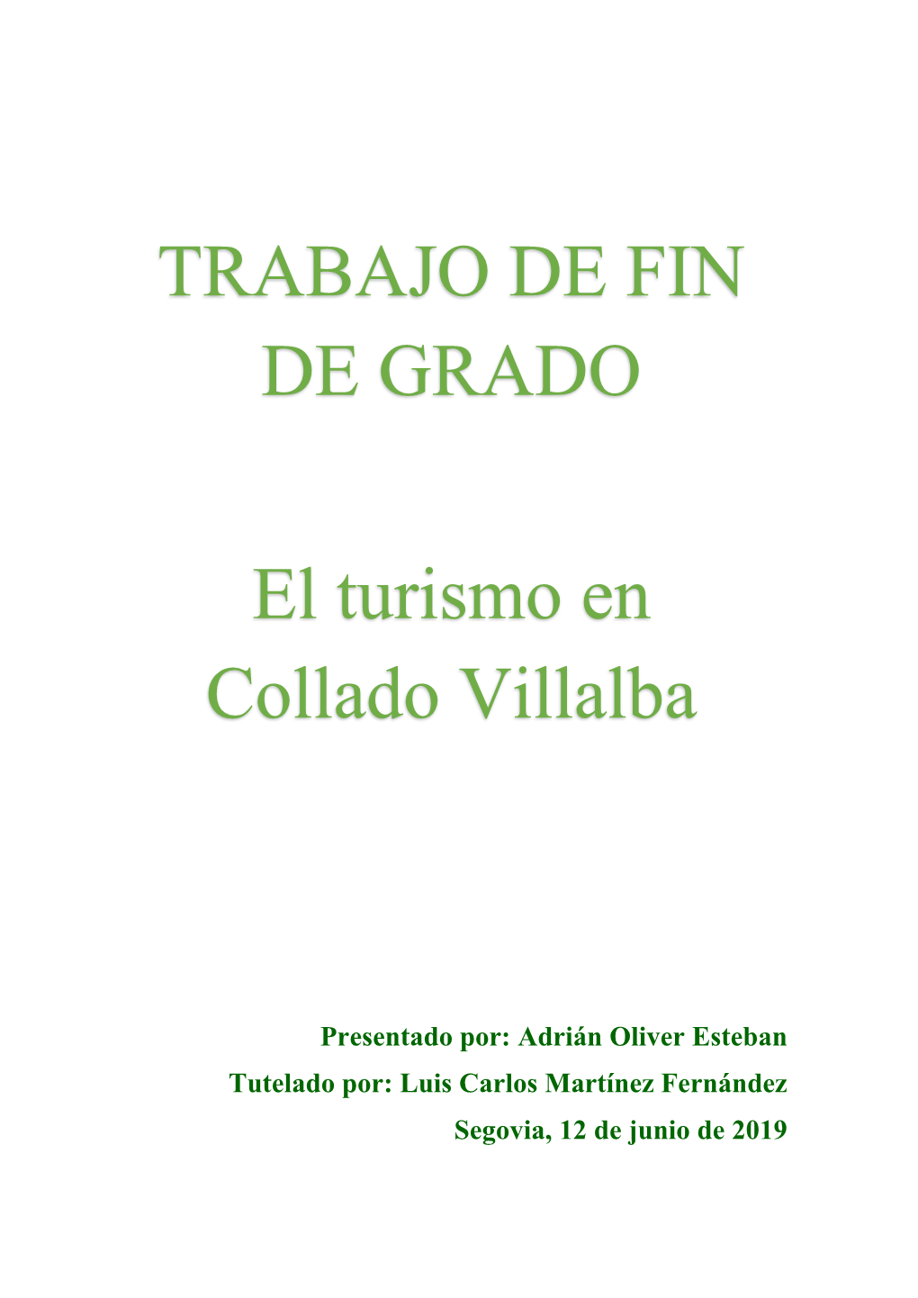 TRABAJO DE FIN DE GRADO El Turismo En Collado Villalba