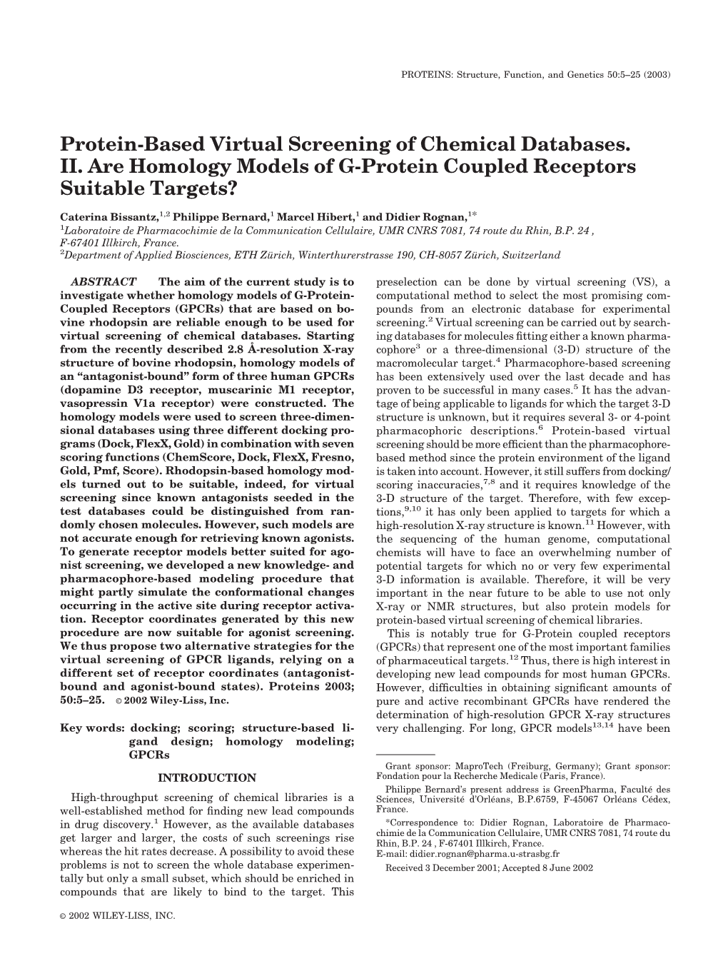 Protein-Based Virtual Screening of Chemical Databases. II. Are