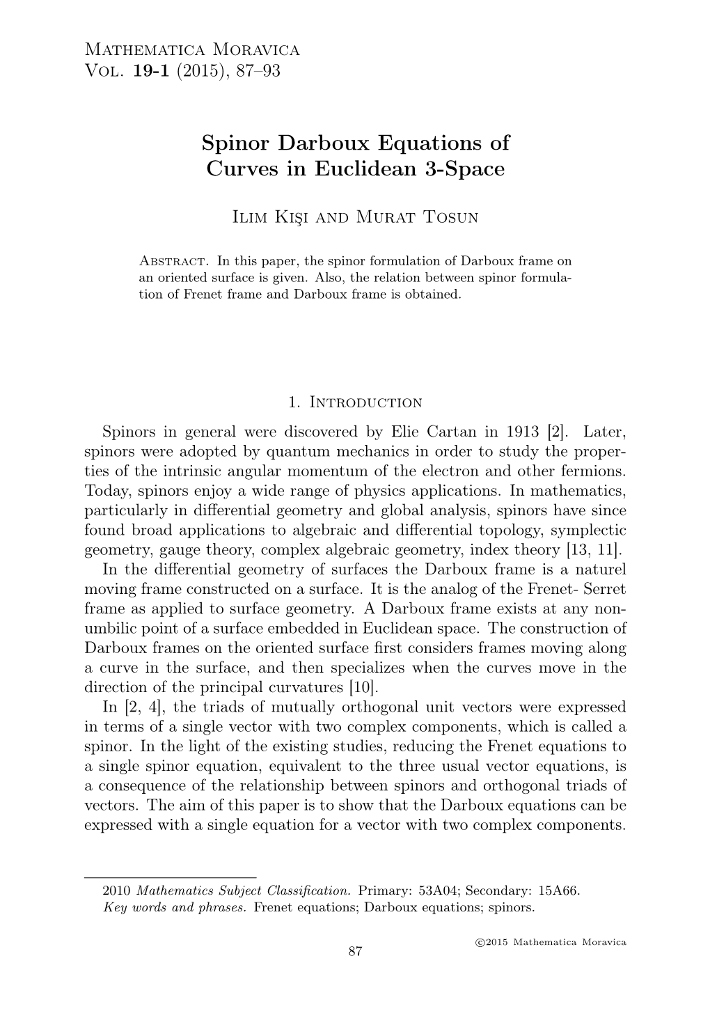 Spinor Darboux Equations of Curves in Euclidean 3-Space