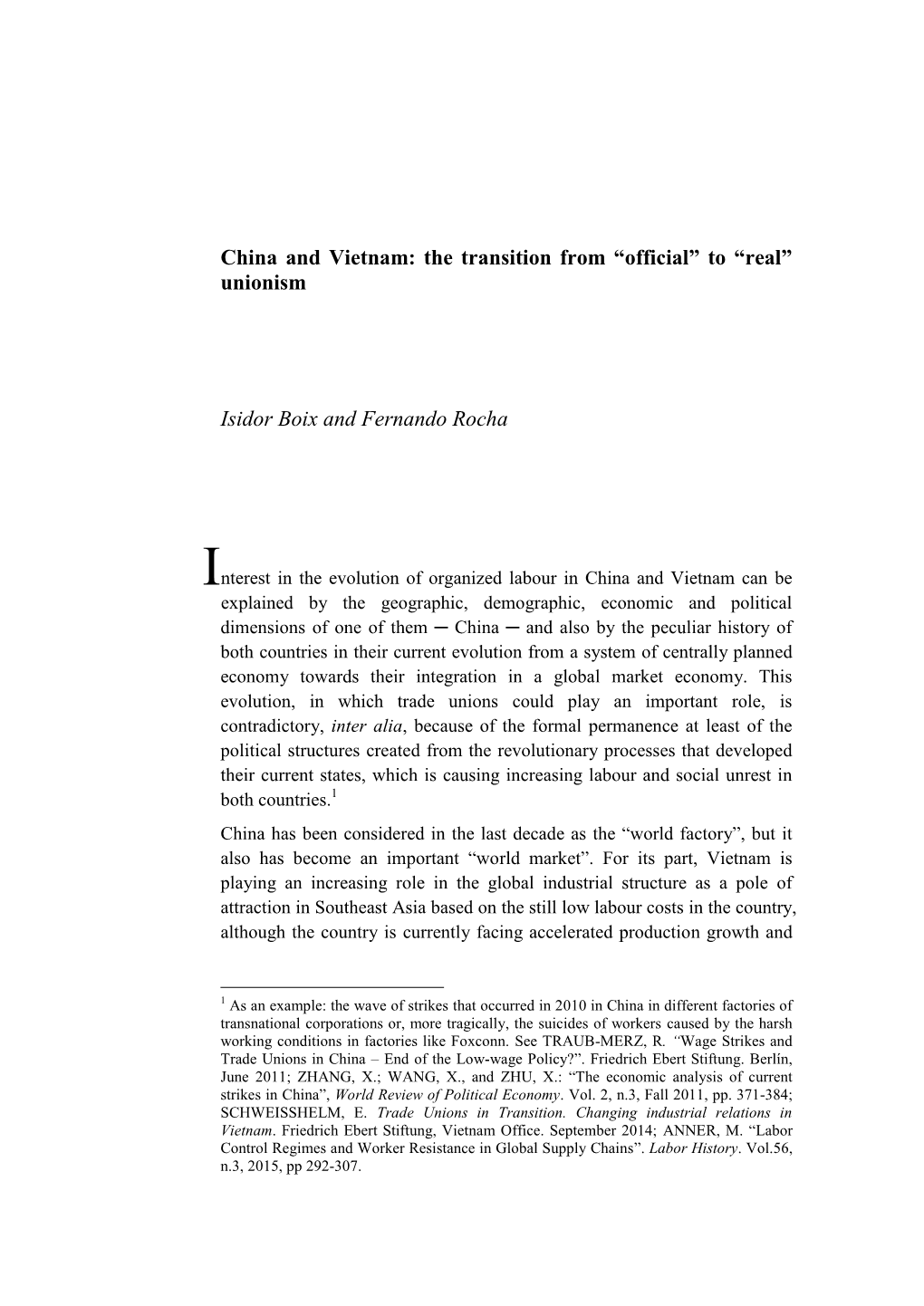 China and Vietnam: the Transition from “Official” to “Real” Unionism