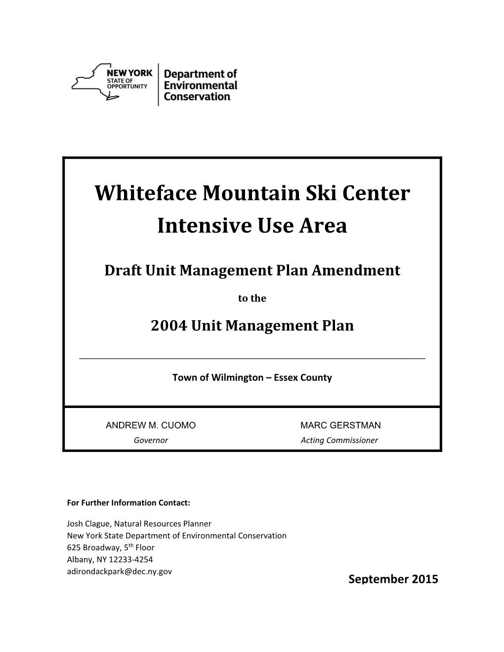 Whiteface Mountain Ski Center Intensive Use Area