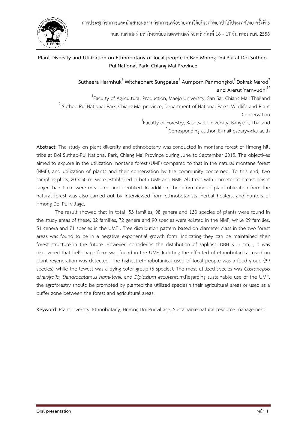 Plant Diversity and Utilization on Ethnobotany of Local People in Ban Mhong Doi Pui at Doi Suthep- Pui National Park, Chiang Mai Province