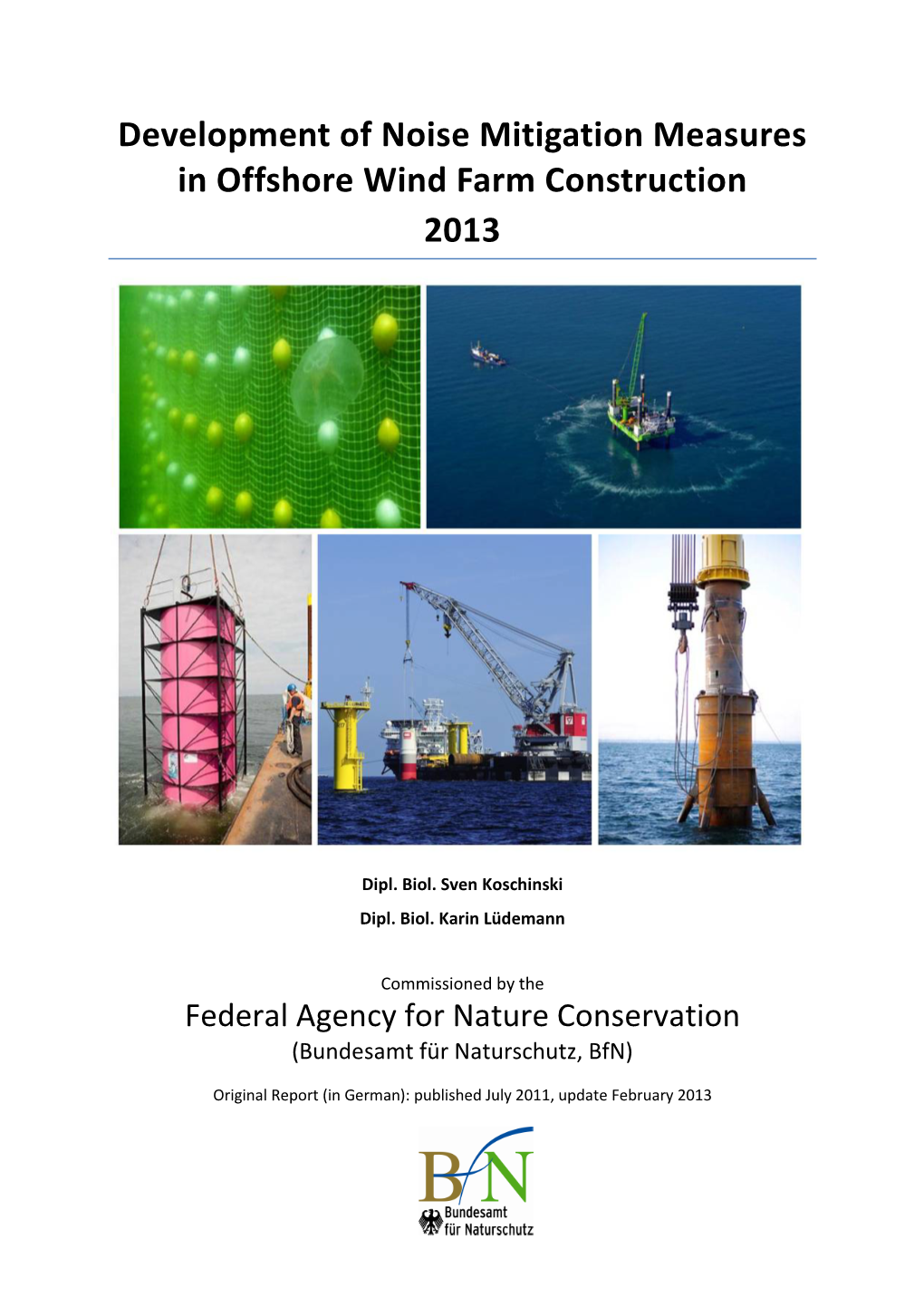 Development of Noise Mitigation Measures in Offshore Wind Farm Construction 2013