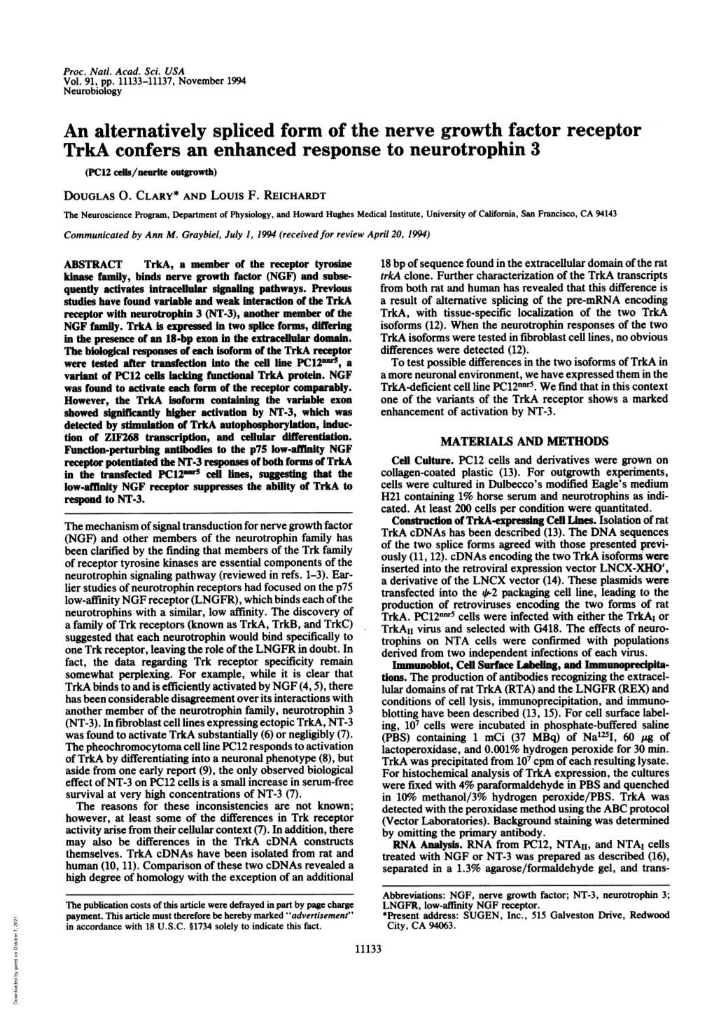 An Alternatively Spliced Form of the Nerve Growth Factor Receptor Trka Confers an Enhanced Response to Neurotrophin 3 (PC12 Cells/Neurite Outgrowth) DOUGLAS 0