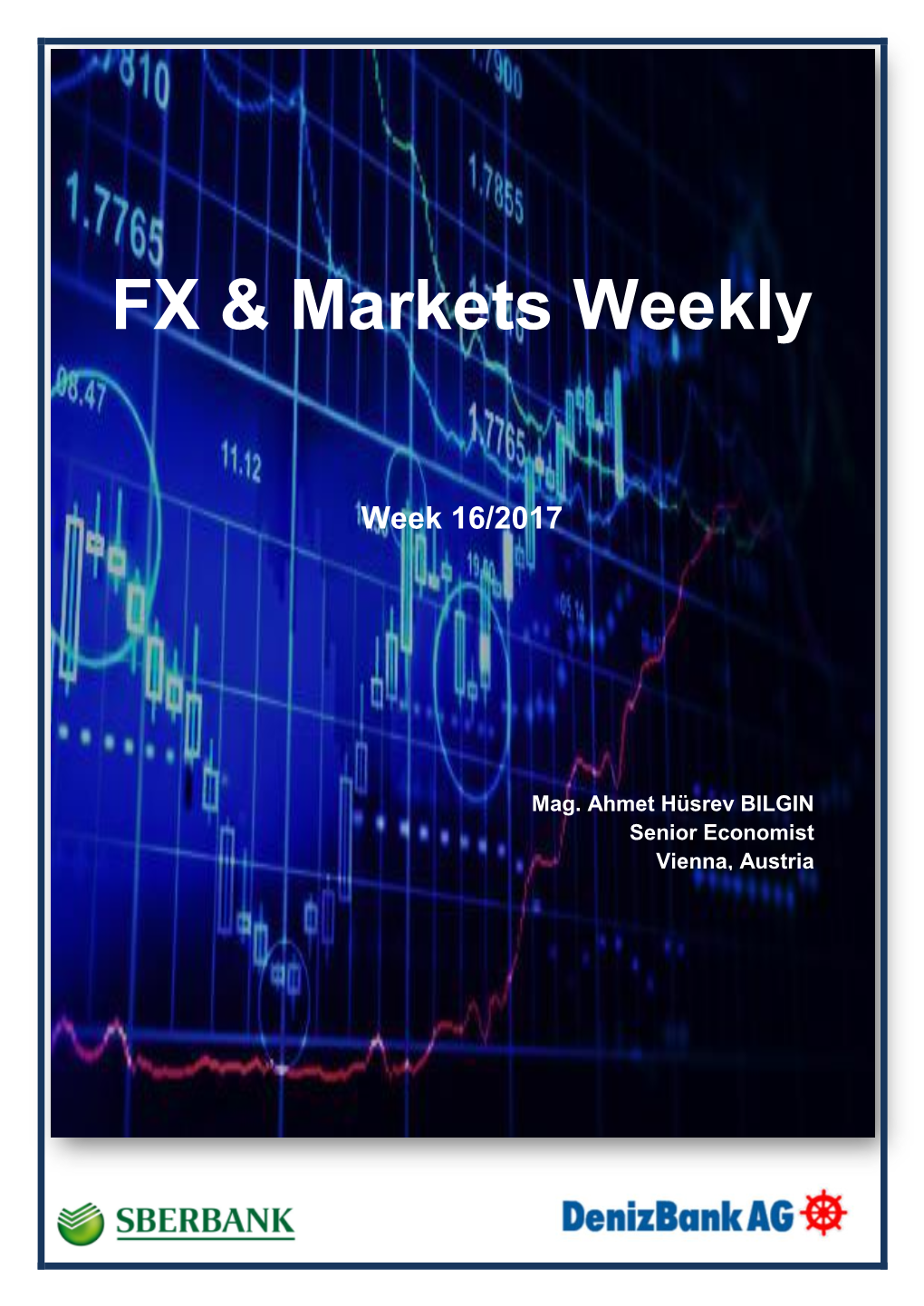 FX & Markets Weekly