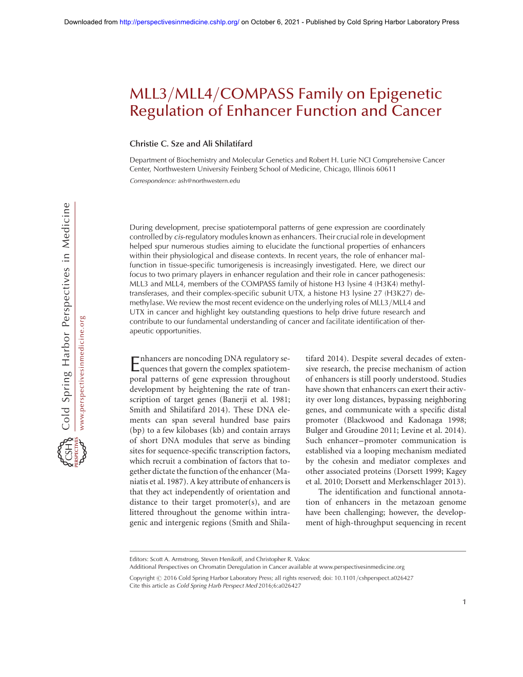 MLL3/MLL4/COMPASS Family on Epigenetic Regulation of Enhancer Function and Cancer