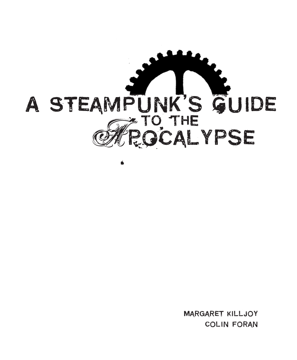 A Steampunk's Guide Apocalypse