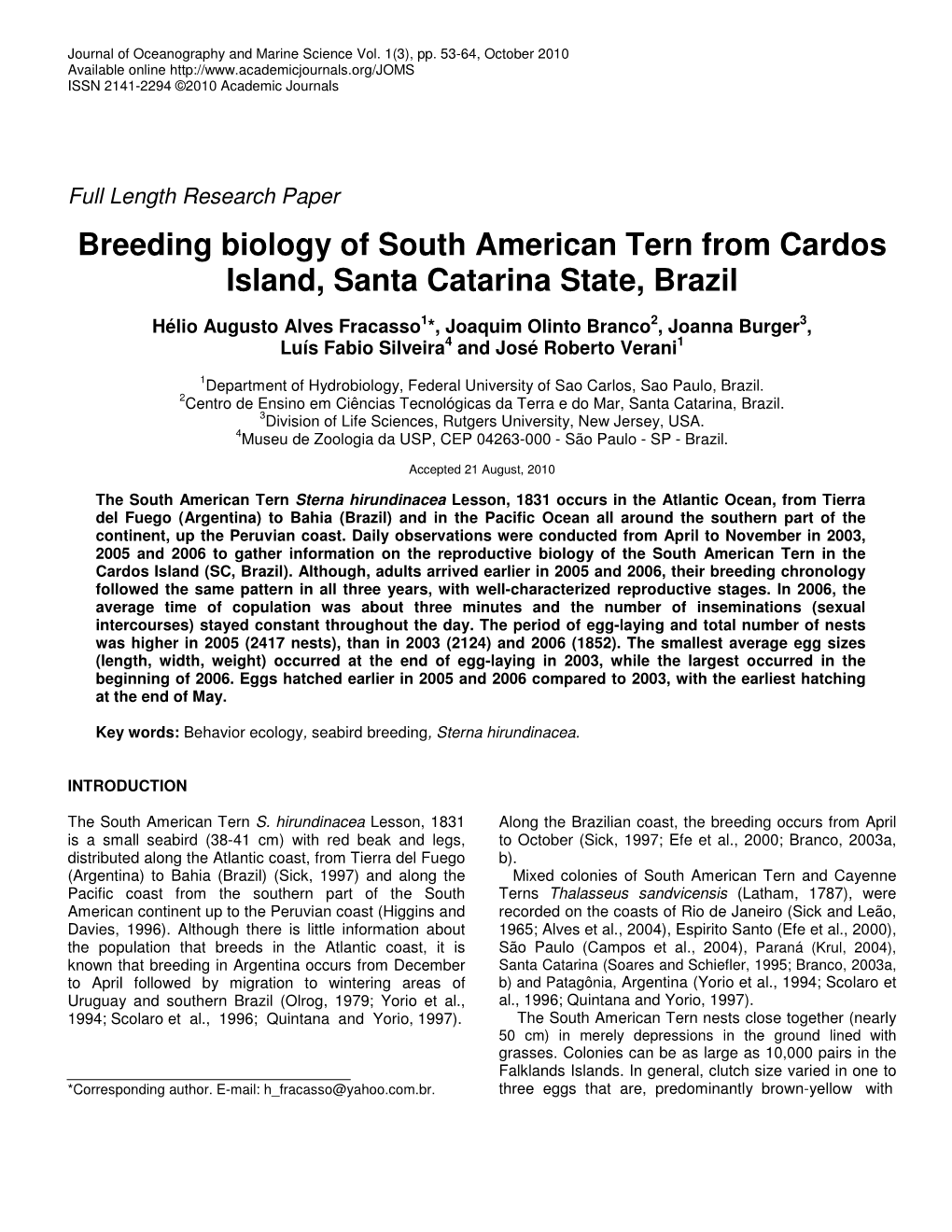 Breeding Biology of South American Tern from Cardos Island, Santa Catarina State, Brazil