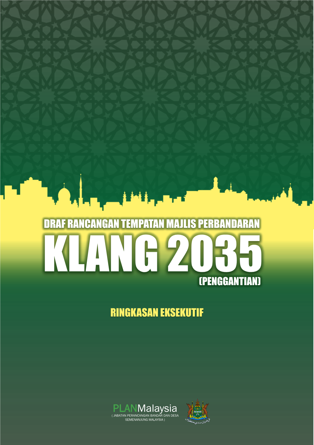 Draf Rancangan Tempatan Majlis Perbandaran Klang 2035 (Penggantian)