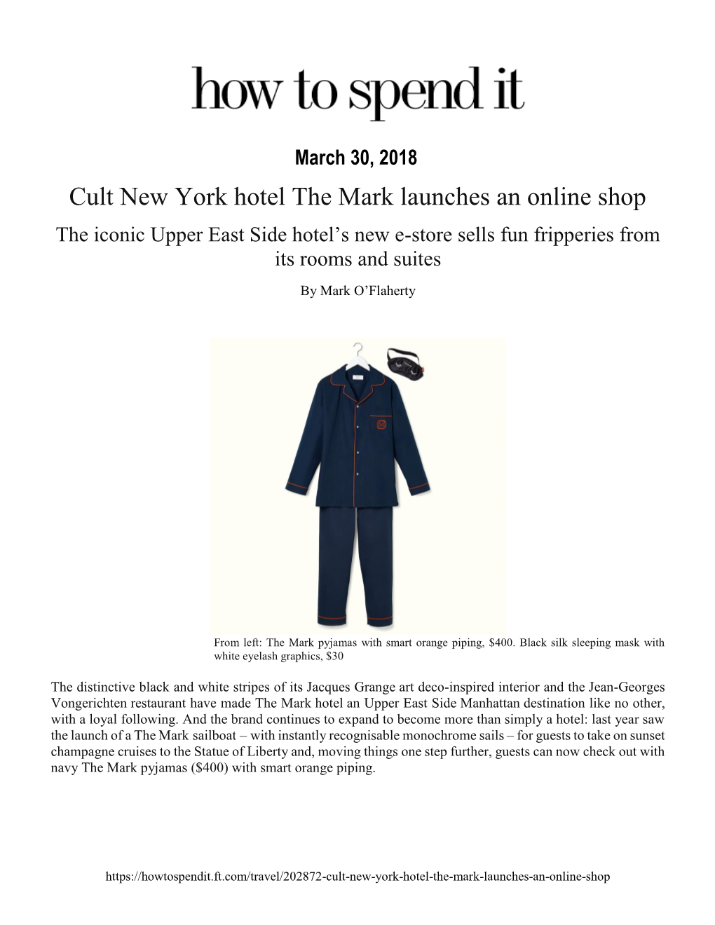 Cult New York Hotel the Mark Launches an Online Shop the Iconic Upper East Side Hotel’S New E-Store Sells Fun Fripperies from Its Rooms and Suites