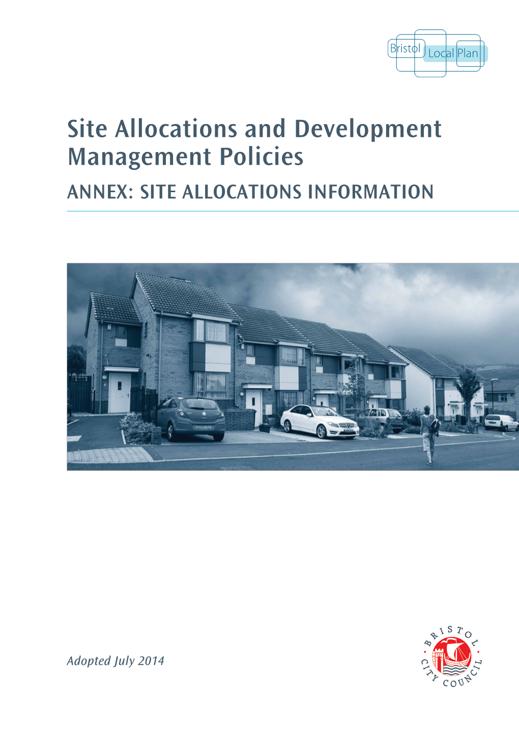 Site Allocations and Development Management Policies ANNEX: SITE ALLOCATIONS INFORMATION