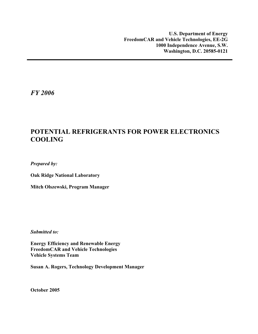 Fy 2006 Potential Refrigerants for Power Electronics Cooling