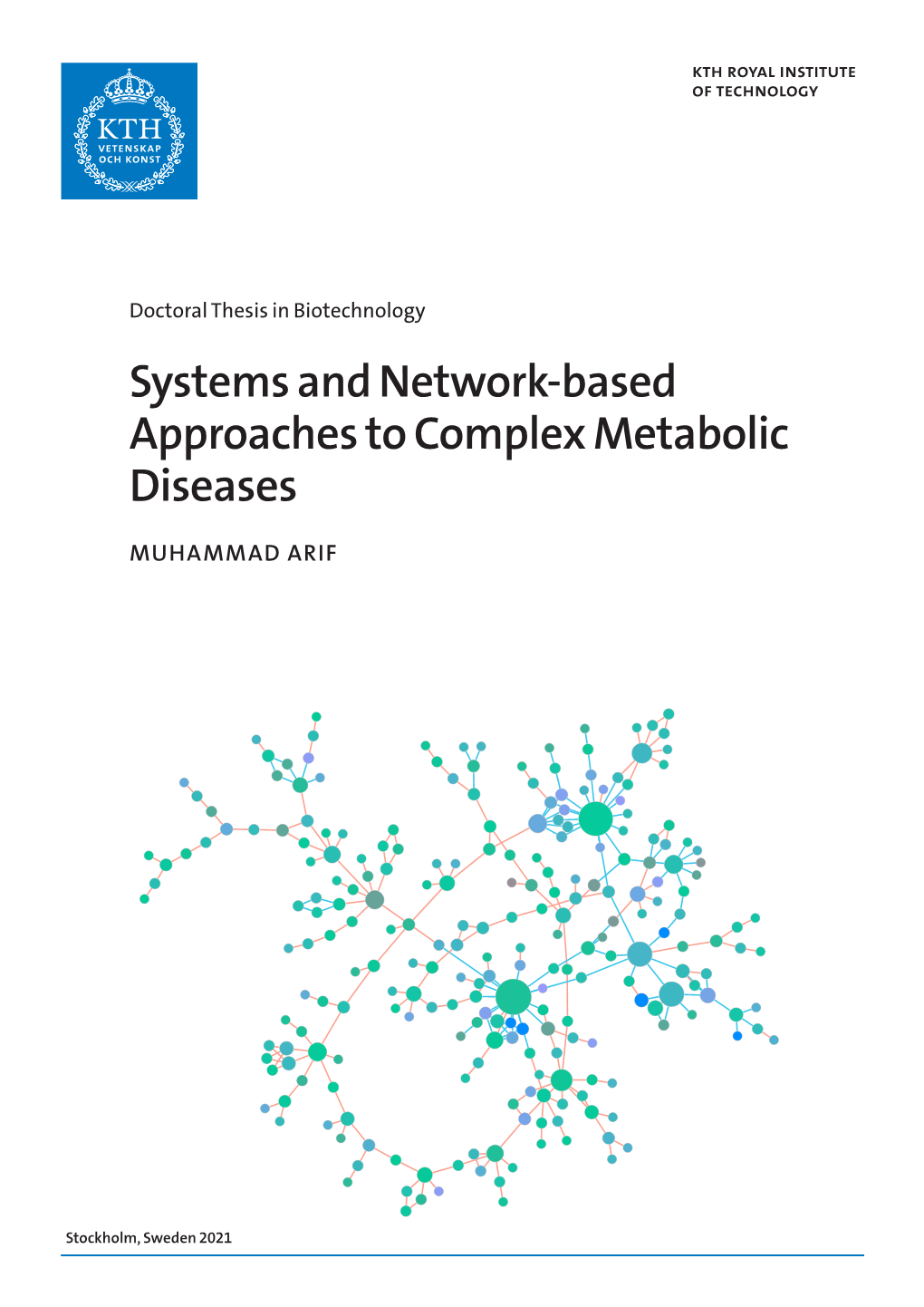 Systems and Network-Based Approaches to Complex Metabolic Diseases
