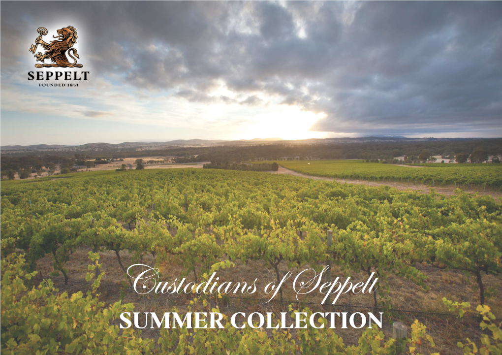 Summer Collection a Testament to the Diversity and Quality of Our Vineyards