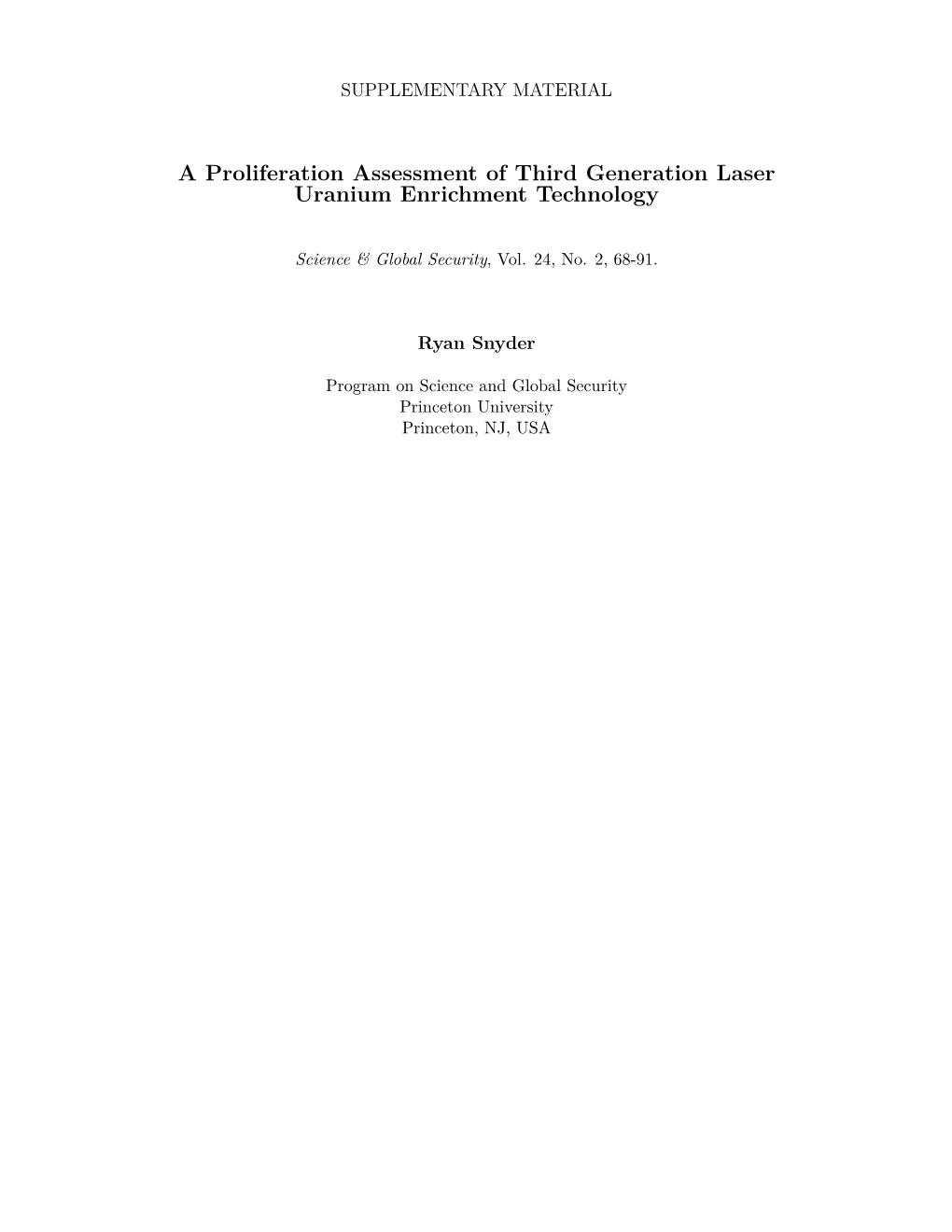 A Proliferation Assessment of Third Generation Laser Uranium Enrichment Technology