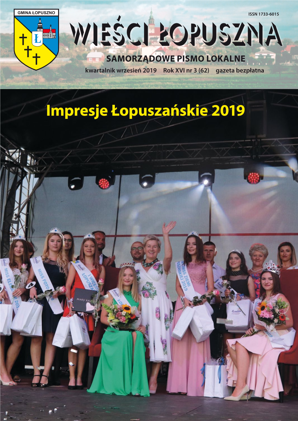 Wieści Łopuszna Samorządowe Pismo Lokalne Kwartalnik Wrzesień 2019 Rok XVI Nr 3 (62) Gazeta Bezpłatna