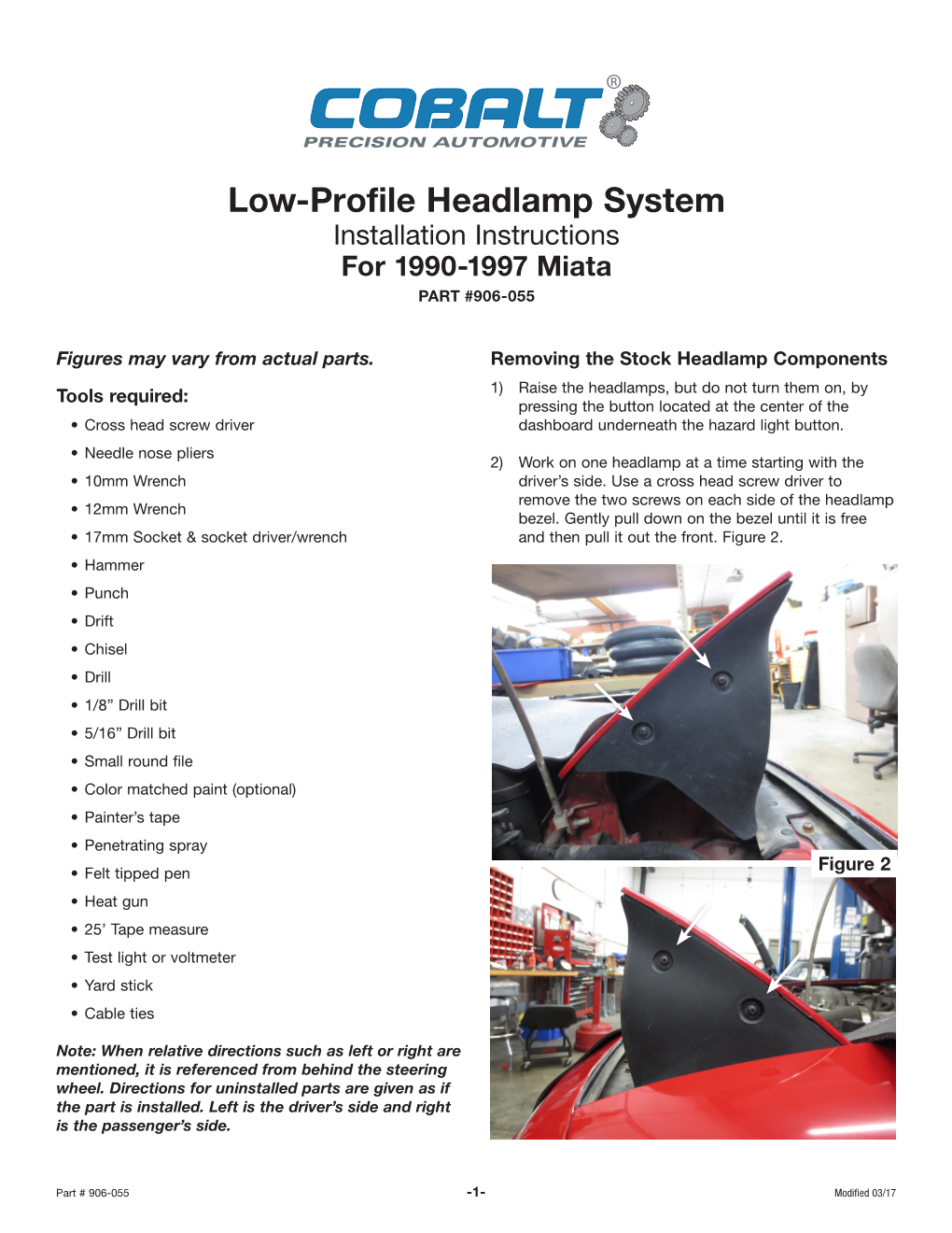 Low-Profile Headlamp System Installation Instructions for 1990-1997 Miata PART #906-055
