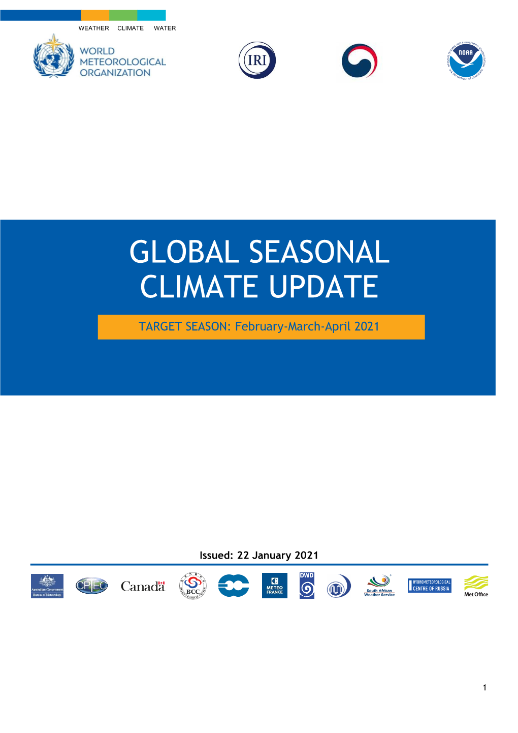 Global Seasonal Climate Update