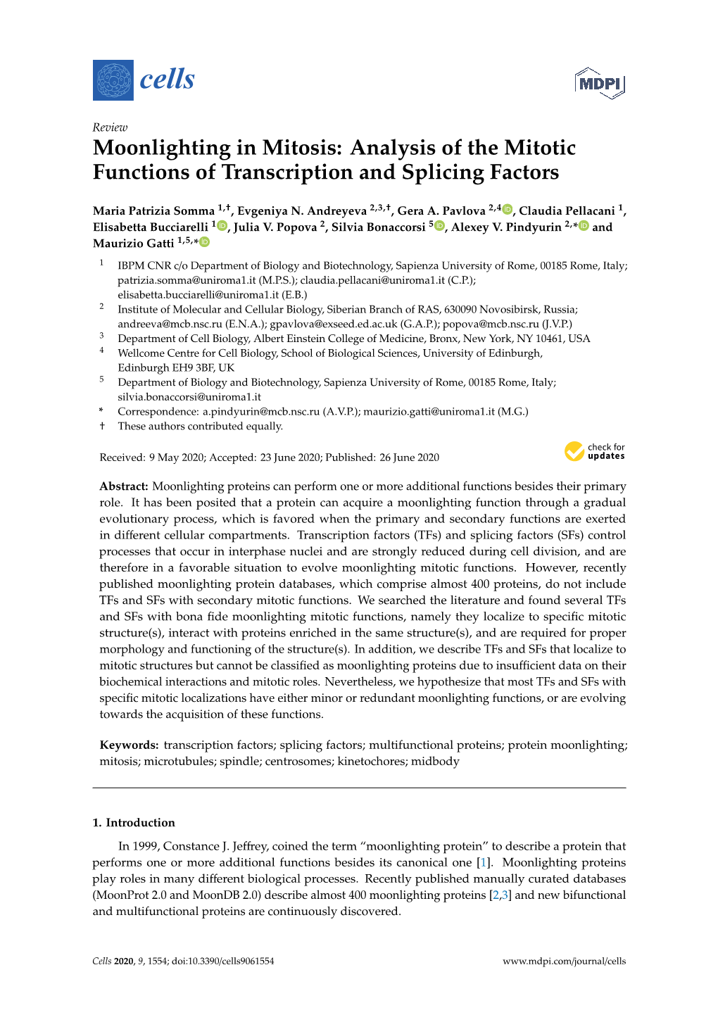 Moonlighting in Mitosis: Analysis of the Mitotic Functions of Transcription and Splicing Factors