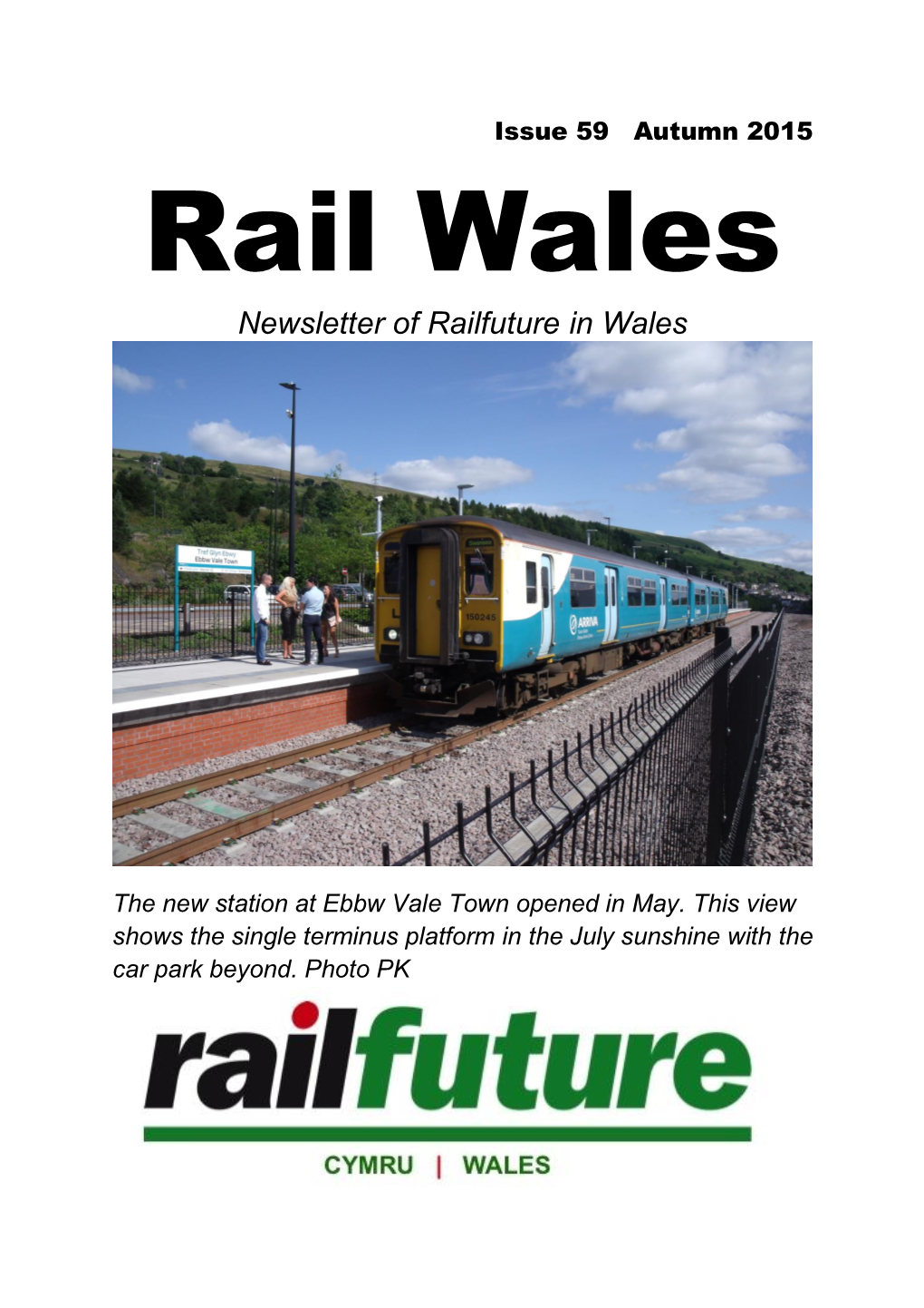 Newsletter of Railfuture in Wales