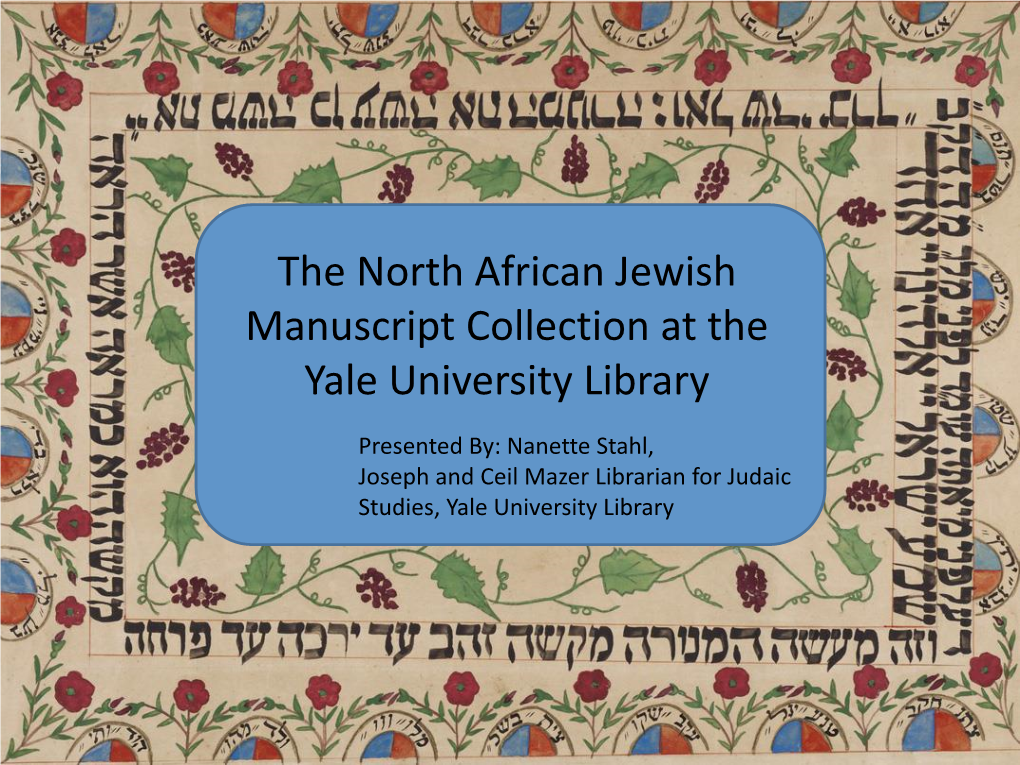 The North African Jewish Manuscript Collection at the Yale University Library