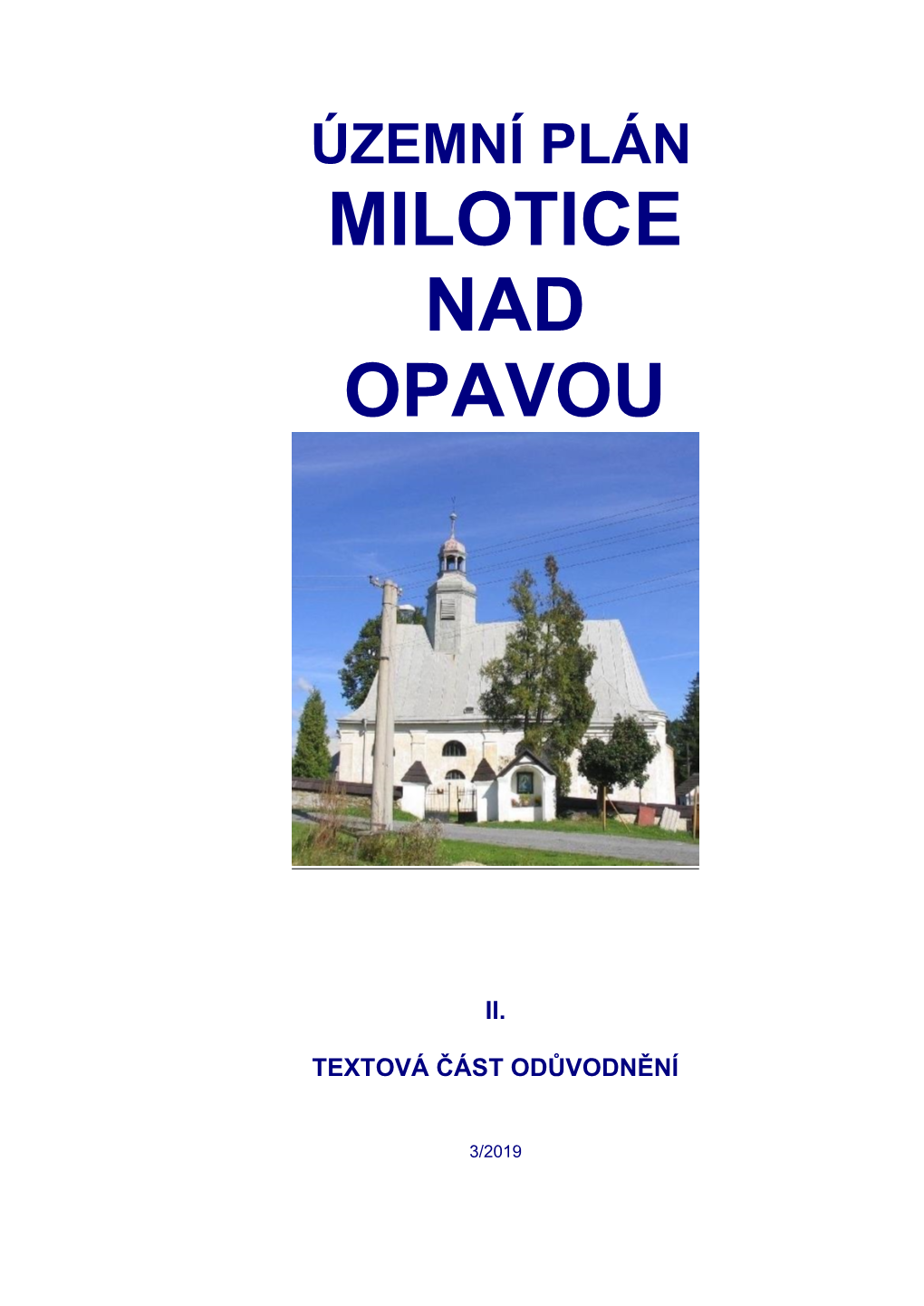 Územní Plán Milotice Nad Opavou Ii. Textová