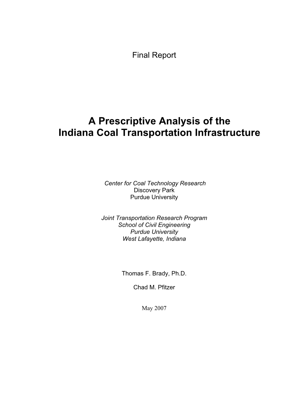 A Prescriptive Analysis of the Indiana Coal Transportation Infrastructure