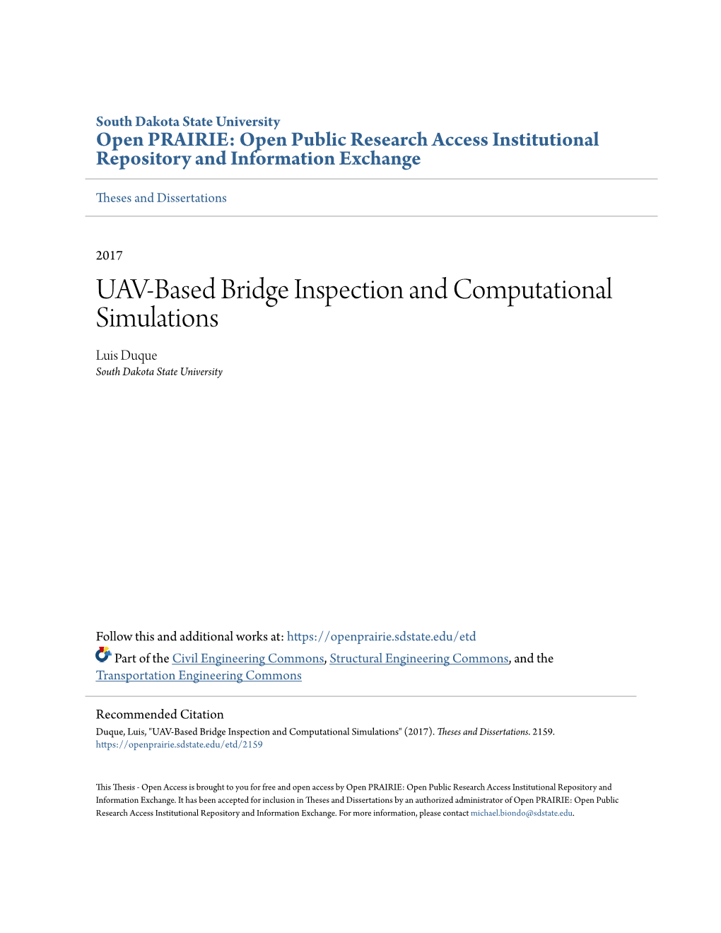 UAV-Based Bridge Inspection and Computational Simulations Luis Duque South Dakota State University