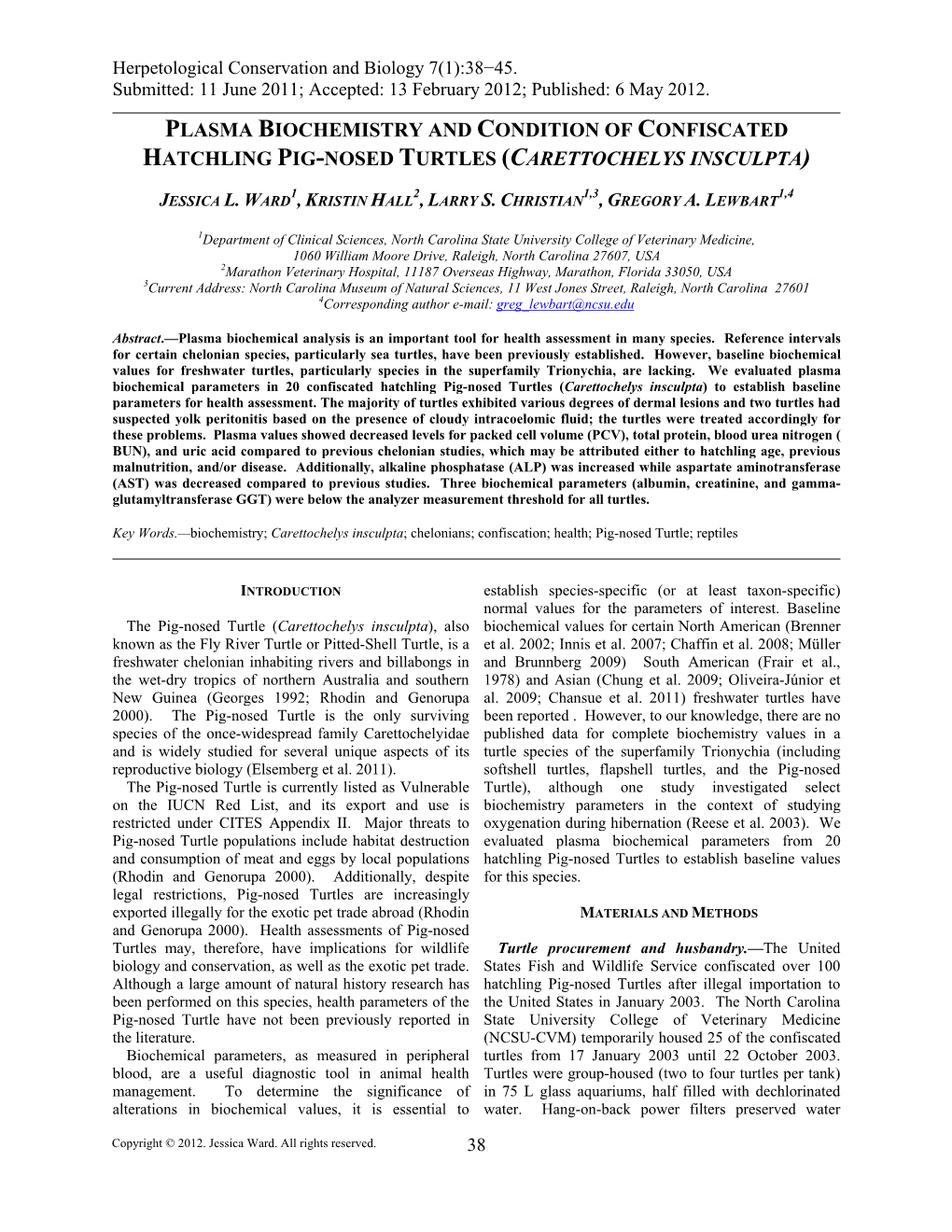 Plasma Biochemistry and Condition of Confiscated Hatchling Pig-Nosed Turtles (Carettochelys Insculpta)