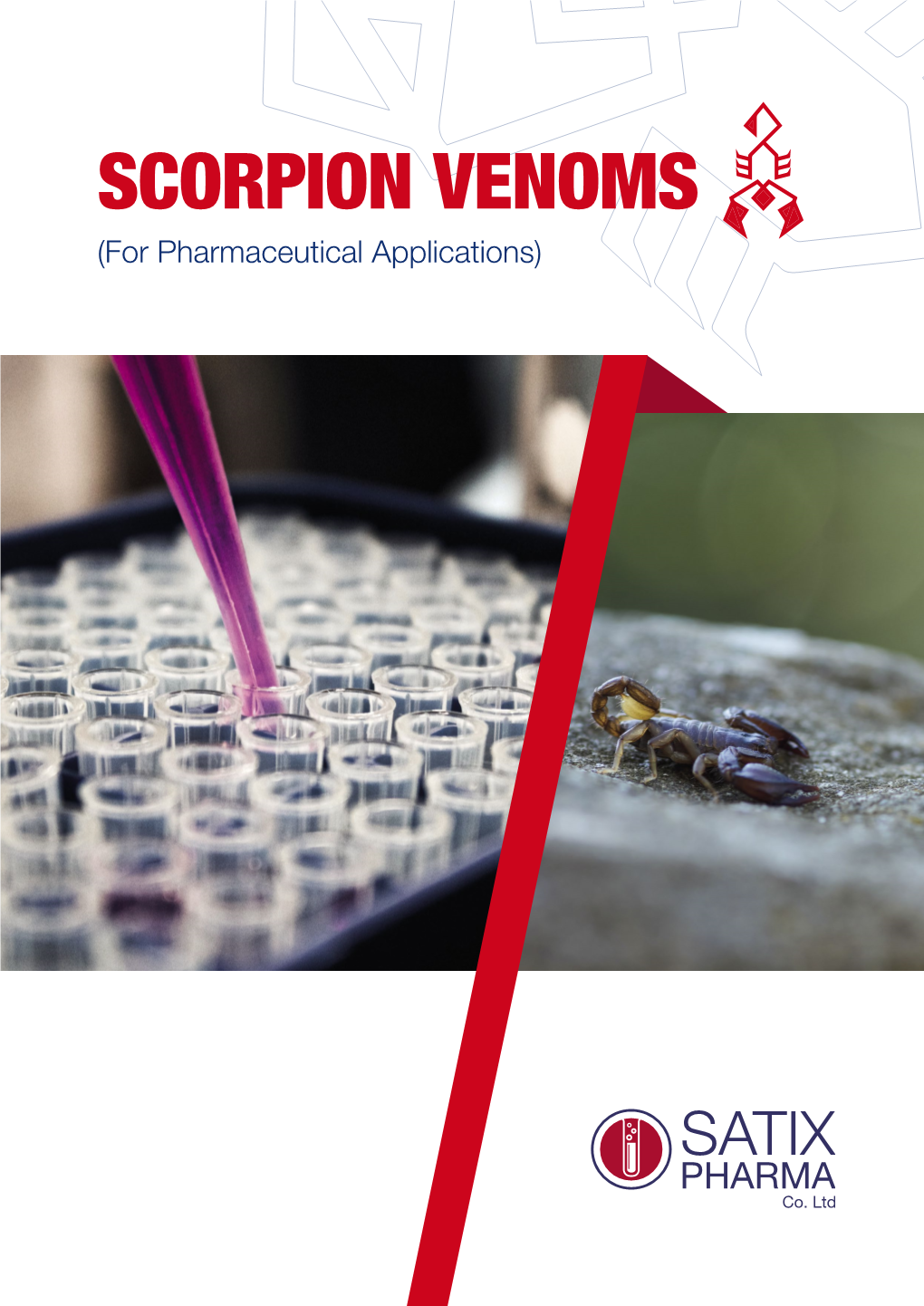 SCORPION VENOMS (For Pharmaceutical Applications) ABOUT US